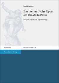 Das romantische Epos am Río de la Plata : Subjektivität und Lyrisierung. Dissertationsschrift (Text und Kontext 38) （2018. 289 S. 1700 x 2400 mm）
