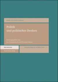 Politik und politisches Denken (Ausgewählte Schriften .1) （2019. 426 S. 240 mm）