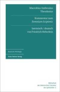 Macrobius Ambrosius Theodosius: Kommentar zum "Somnium Scipionis" (Bibliothek der lateinischen Literatur der Spätantike Band 1) （2019. 478 S. 8 SW-Abb. 230.0 mm）