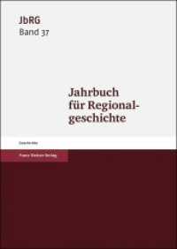 Jahrbuch für Regionalgeschichte 37 (2019) (Jahrbuch für Regionalgeschichte 37) （2019. 271 S. 240 mm）