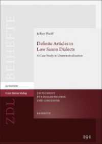 Definite Articles in Low Saxon Dialects : A Case Study in Grammaticalization (Zeitschrift für Dialektologie und Linguistik - Beihefte Band 191) （2023. 245 S. 45 SW-Abb., 69 Tabellen, 3 Ktn., 9 Ktn. 240.0 mm）