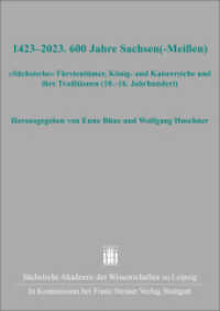 1423-2023. 600 Jahre Sachsen(-Mei&szlig;en) : "S&auml;chsische" F&uuml;rstent&uuml;mer, K&ouml;nig- und Kaiserreiche und ihre Traditionen (10.-16. Jahrhundert) (Quellen und Forschungen zur s&auml;chsischen und mitteldeutschen Geschichte)
