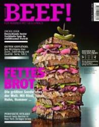 BEEF! - F&uuml;r M&auml;nner mit Geschmack. H.5/2016 Fettes Brot : Die gr&ouml;&szlig;ten Sandwiches der Welt. Mit Rind, Speck, Huhn, Hummer . . . （2016. 174 S. mit zahlreichen Farbfotos. 269 mm）
