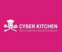 Cyber Kitchen : Das ultimative Hacker-Kochbuch （2018. 144 S. 100 farbige Abbildungen. 246 mm）
