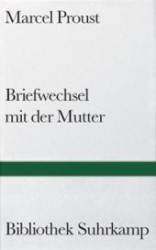 Briefwechsel mit der Mutter : Ausgew. u. übers. v. Helga Rieger. Nachw. u. Anmerk. v. Philip Kolb (Bibliothek Suhrkamp Bd.239) （4. Aufl. 2002. 161 S. 18,5 cm）