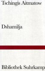 Dshamilja : Erzählung. Vorw. v. Louis Aragon (Bibliothek Suhrkamp Bd.315) （Nachdr. 2001. 122 S. 18 cm）