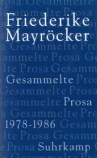 Gesammelte Prosa, 5 Bde.. 2 1978-1986 （2007. 625 S. 196 mm）