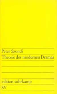 Theorie des modernen Dramas 1880-1950 (edition suhrkamp 27) （30. Aufl. 2007. 169 S. 177 mm）