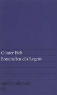 Botschaften des Regens : Gedichte (edition suhrkamp 48) （10. Aufl. 2014. 58 S. 176 mm）