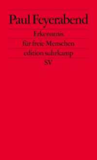 Erkenntnis für freie Menschen (edition suhrkamp 1011) （14. Aufl. 2007. 300 S. 177 mm）