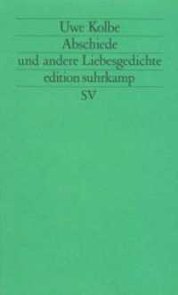 Abschiede : Und andere Liebesgedichte (edition suhrkamp 1178) （1983. 84 S. 177 mm）