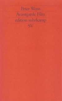 Avantgarde Film (Edition Suhrkamp, Neue Folge 444) （2.  Aufl. 2008. 207 S. 177 mm）