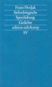 Siebenbürgische Sprechübung : Gedichte (edition suhrkamp 1622) （2. Aufl. 1990. 147 S. 177 mm）