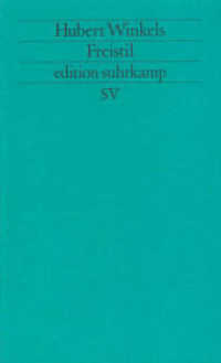 Freistil (edition suhrkamp 1806) （1993. 107 S. mit Abbildungen. 177 mm）