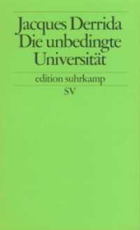 Die unbedingte Universität (edition suhrkamp 2238) （8. Aufl. 2001. 77 S. 177 mm）