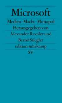 Microsoft : Medien - Macht - Monopol (edition suhrkamp 2281) （3. Aufl. 2002. 272 S. 176 mm）