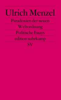 Paradoxien der neuen Weltordnung : Politische Essays (edition suhrkamp 2365) （3. Aufl. 2004. 272 S. mit Abbildungen. 176 mm）