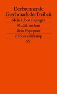 Der brennende Geschmack der Freiheit : Mein Leben als junger Mullah im Iran (edition suhrkamp 2409) （3. Aufl. 2005. 227 S. 176 mm）