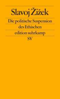Die politische Suspension des Ethischen (edition suhrkamp 2412) （5. Aufl. 2014. 204 S. 177 mm）