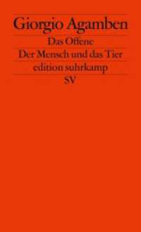 アガンベン『開かれ：人間と動物』（独訳）<br>Das Offene : Der Mensch und das Tier. 40 Jahre edition suhrkamp (edition suhrkamp 2441) （6. Aufl. 2014. 106 S. 177 mm）