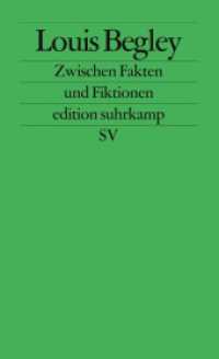 Zwischen Fakten und Fiktionen : Heidelberger Poetikvorlesungen (edition suhrkamp 2526) （2. Aufl. 2008. 117 S. 177 mm）