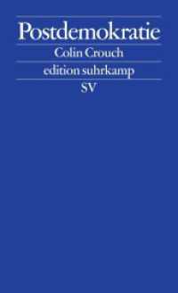 Postdemokratie (edition suhrkamp 2540) （14. Aufl. 2013. 159 S. 179 mm）