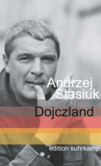 Dojczland (edition suhrkamp 2566) （5. Aufl. 2008. 92 S. 178 mm）