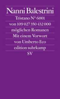 Tristano : Vorwort: Eco, Umberto. Originalausgabe (edition suhrkamp 2579) （2009. 150 S. 177 mm）