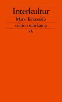 Interkultur (edition suhrkamp 2589) （7. Aufl. 2010. 220 S. 177 mm）