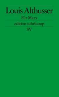 Für Marx (edition suhrkamp 2600) （3. Aufl. 2011. 407 S. 177 mm）
