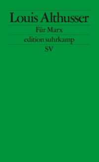 Für Marx (edition suhrkamp 2600) （3. Aufl. 2011. 407 S. 177 mm）
