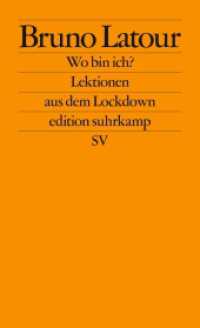 Wo bin ich? : Lektionen aus dem Lockdown (edition suhrkamp 2771) （2. Aufl. 2021. 199 S. 176 mm）