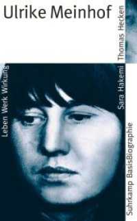 Ulrike Meinhof : Leben - Werk - Wirkung (Suhrkamp BasisBiographie Bd.33) （Originalausgabe. 2010. 144 S. m. zahlr. Abb. 189 mm）