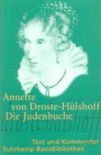 Die Judenbuche : Ein Sittengemälde aus dem gebirgichten Westfalen. Text und Kommentar. Kommentierte Ausgabe (Suhrkamp BasisBibliothek (SBB) 14) （8. Aufl. 2008. 135 S. 177 mm）