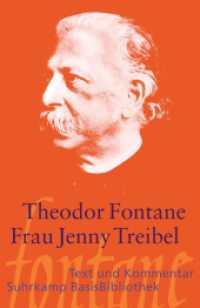 Frau Jenny Treibel : Text und Kommentar. Originalausgabe. Kommentierte Ausgabe (Suhrkamp BasisBibliothek (SBB) 109) （2. Aufl. 2010. 300 S. 176 mm）