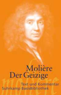 Der Geizige : Text und Kommentar. Kommentierte Ausgabe (Suhrkamp BasisBibliothek (SBB) Nr.136) （2. Aufl. 2014. 140 S. 177 mm）