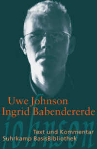 Ingrid Babendererde : Reifeprüfung 1953. Text und Kommentar (Suhrkamp BasisBibliothek (SBB) Nr.144)