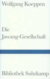 Die Jawang-Gesellschaft : Ein Roman (Bibliothek Suhrkamp 1338) （2001. 135 S. 180 mm）