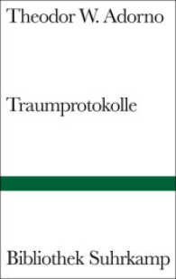 アドルノ著／夢の記録<br>Traumprotokolle (Bibliothek Suhrkamp Bd.1385) （2005. 119 S. 180 mm）
