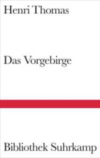 Das Vorgebirge : Roman (Bibliothek Suhrkamp 1431) （2008. 127 S. 180 mm）