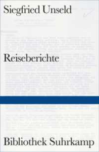 Reiseberichte (Bibliothek Suhrkamp 1451) （3. Aufl. 378 S. 222 mm）