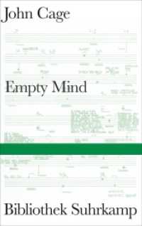 Empty Mind : Eine Auswahl poetischer Schlüsseltexte (Bibliothek Suhrkamp 1472) （3. Aufl. 2012. 243 S. 5 Abb. 220 mm）