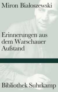 Erinnerungen aus dem Warschauer Aufstand (Bibliothek Suhrkamp 1508) （2019. 344 S. 220 mm）