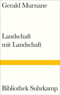 Landschaft mit Landschaft (Bibliothek Suhrkamp 1514) （2020. 400 S. 184 mm）