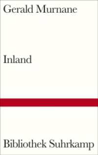 Inland (Bibliothek Suhrkamp 1534) （2022. 272 S. 182 mm）