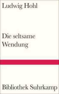 Die seltsame Wendung : Novelle (Bibliothek Suhrkamp 1550) （2023. 160 S. 180 mm）