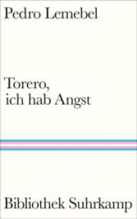 Torero, ich hab Angst : Roman | Der berühmte queere Liebesroman aus Lateinamerika (Bibliothek Suhrkamp 1551) （2023. 216 S. 220 mm）