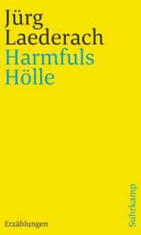 Harmfuls Hölle : in dreizehn Episoden （2017. 190 S. 200 mm）