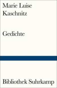Gedichte (Bibliothek Suhrkamp 436) （2016. 146 S. 181 mm）