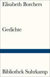 Gedichte : Ausgewählt von Jürgen Becker (Bibliothek Suhrkamp 509) （2018. 109 S. 184 mm）